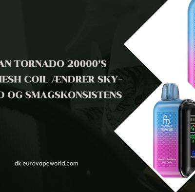 Hvordan Tornado 20000’s Dual-Mesh Coil Ændrer Sky-Tæthed og Smagskonsistens