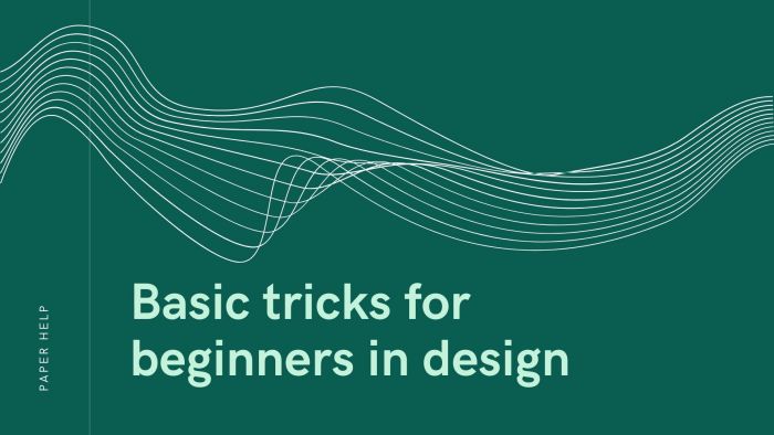Basic tricks for beginners in design