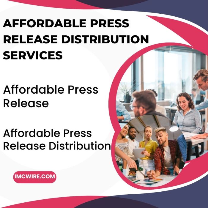 Affordable Press Release Distribution with IMCWire for brand awareness
