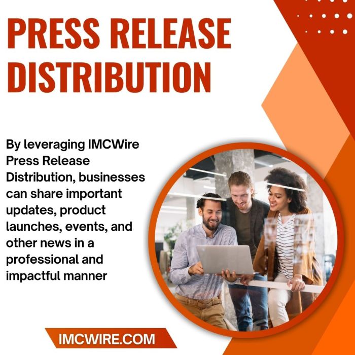 IMCWire Press Release Distribution Supports Strategic Storytelling for Businesses