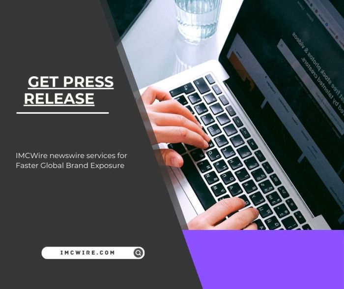 Smart Ways to get press release Coverage Using IMCWire