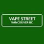 VapeStreetVancouverFraserBC